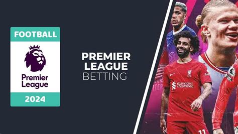 england fotboll betting|Premier League Betting .